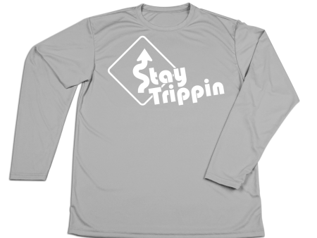 #STAYTRIPPIN Sign Performance Long Sleeve Shirt Sale