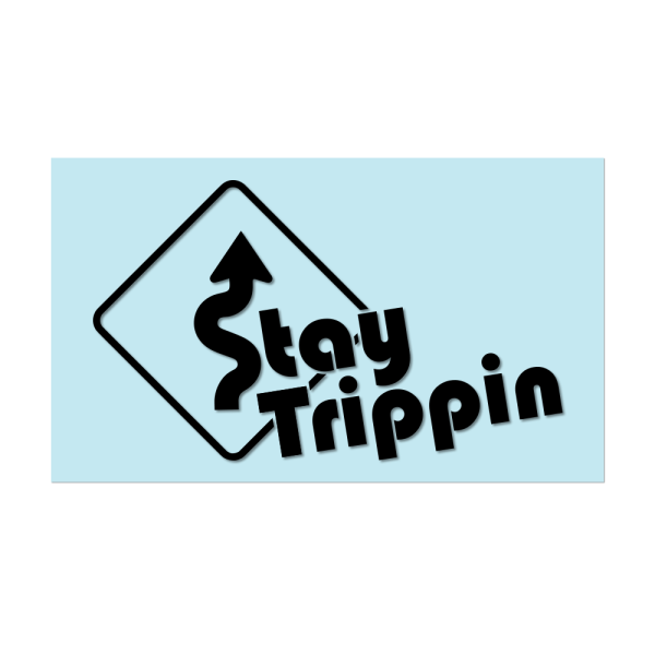 #STAYTRIPPIN SIGN - 6  Black Decal Online now